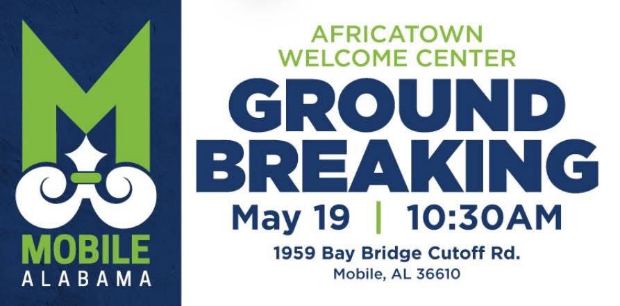 Africatown Welcome Center Ground Breaking Flyer